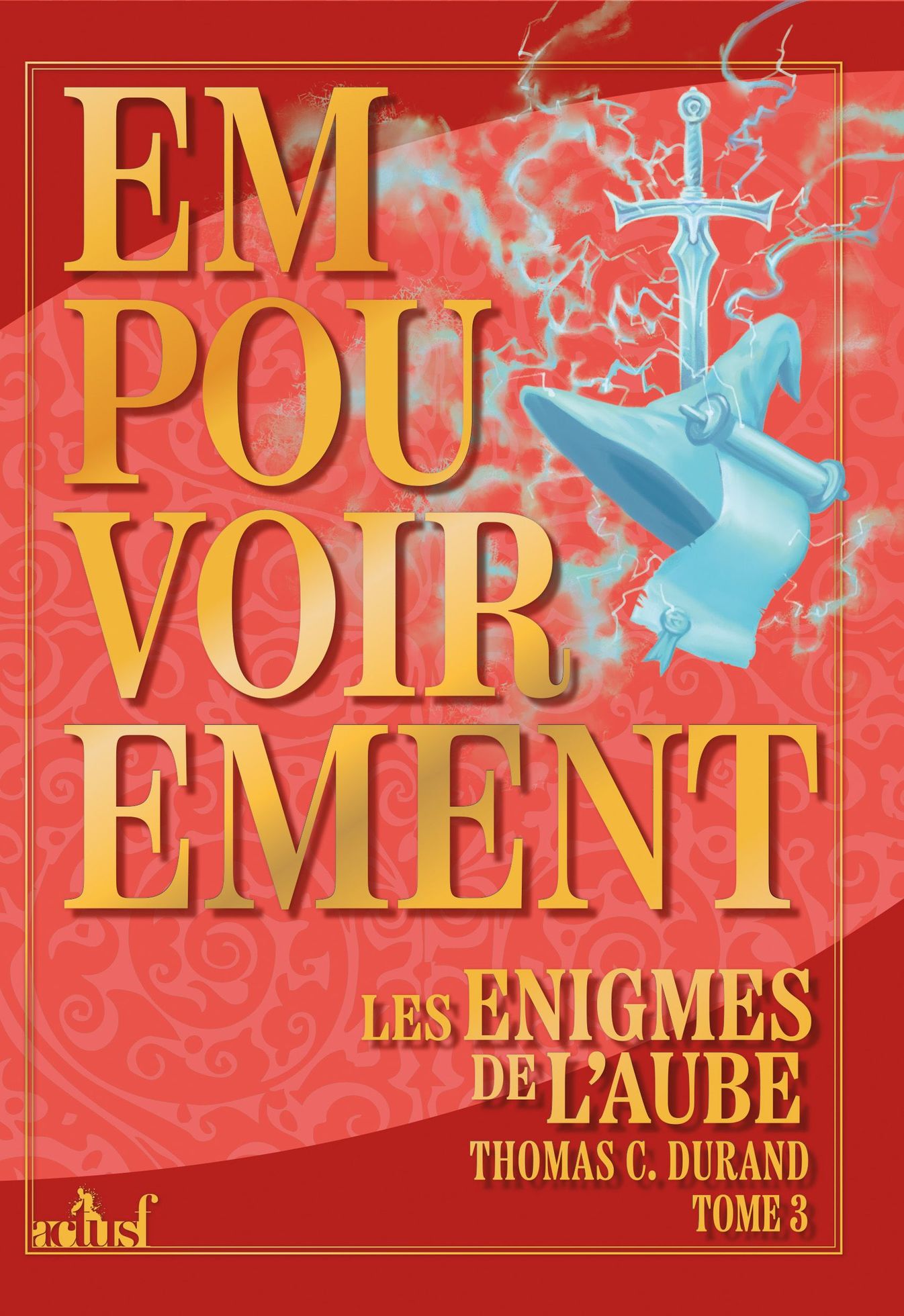 Une vidéo de Thomas C. Durand pour présenter son roman Empouvoirement !